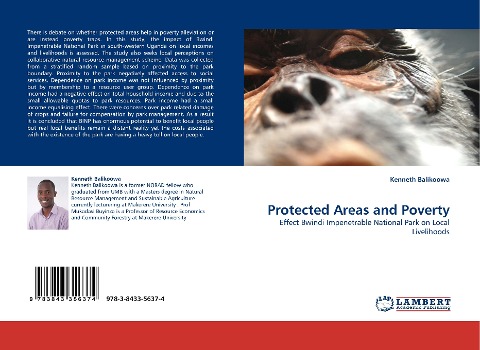Protected Areas and Poverty: Effect Bwindi Impenetrable National Park on Local Livelihoods