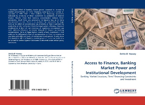 Access to Finance, Banking Market Power and Institutional Development: Banking Market Structure, Firms Financing Constraints and Investment