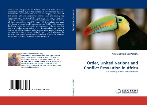 Order, United Nations and Conflict Resolution in Africa: A case of pacified hegemonism