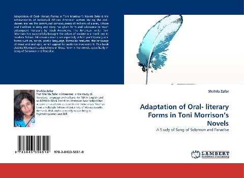 Adaptation of Oral- literary Forms in Toni Morrisons Novels: A Study of Song of Solomon and Paradise