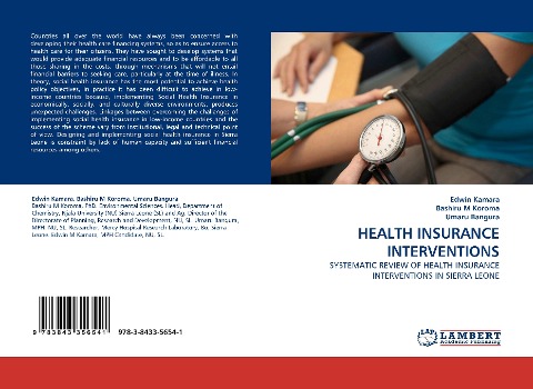 HEALTH INSURANCE INTERVENTIONS: SYSTEMATIC REVIEW OF HEALTH INSURANCE INTERVENTIONS IN SIERRA LEONE