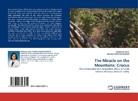 The Miracle on the Mountains: Crocus: The Antimicrobial and Antioxidant Effects of Crude Extracts of Crocus Genus in Turkey