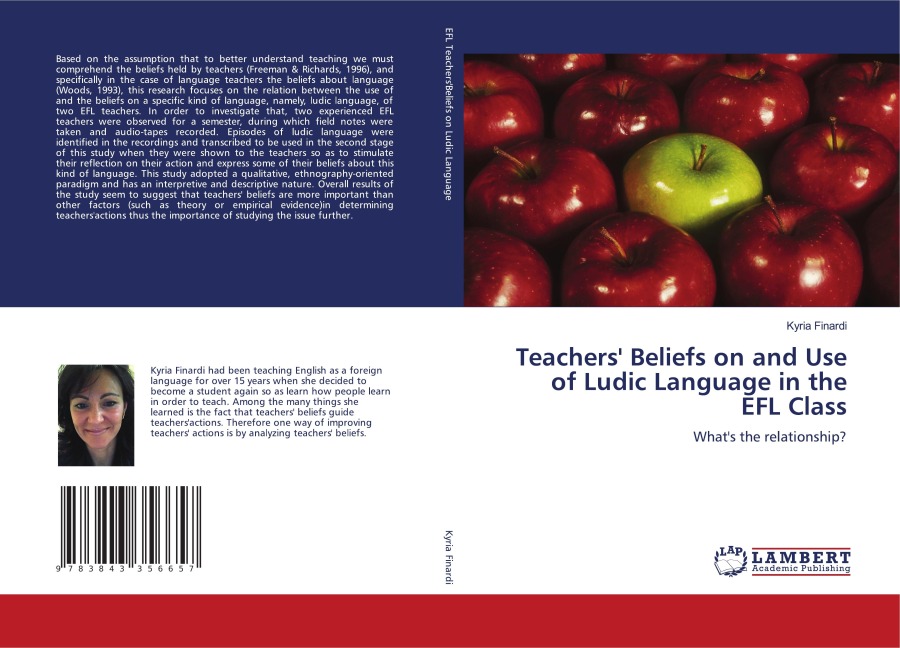 Teachers Beliefs on and Use of Ludic Language in the EFL Class: Whats the relationship?