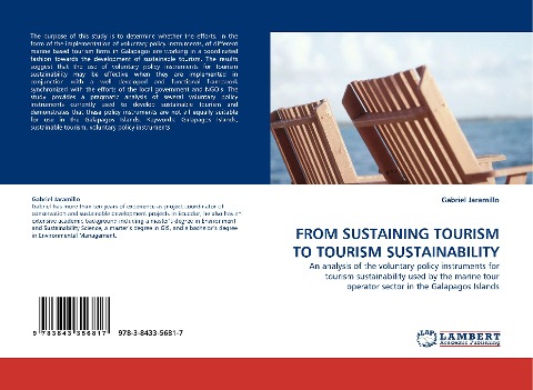 FROM SUSTAINING TOURISM TO TOURISM SUSTAINABILITY: An analysis of the voluntary policy instruments for tourism sustainability used by the marine tour operator sector in the Galapagos Islands