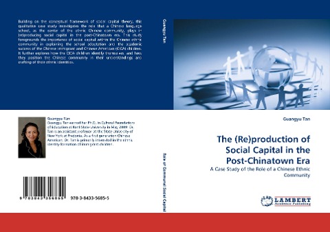 The (Re)production of Social Capital in the Post-Chinatown Era: A Case Study of the Role of a Chinese Ethnic Community