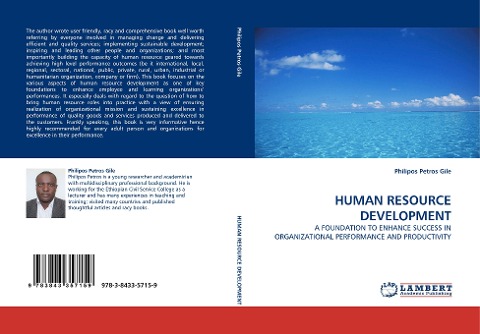 HUMAN RESOURCE DEVELOPMENT: A FOUNDATION TO ENHANCE SUCCESS IN ORGANIZATIONAL PERFORMANCE AND PRODUCTIVITY