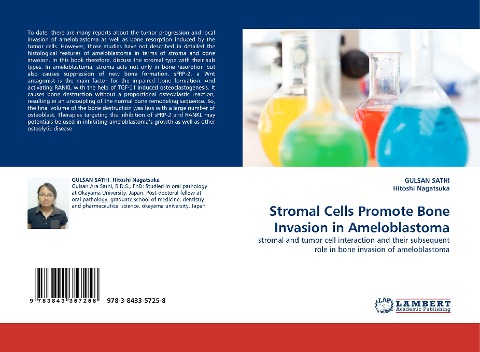 Stromal Cells Promote Bone Invasion in Ameloblastoma: stromal and tumor cell interaction and their subsequent role in bone invasion of ameloblastoma