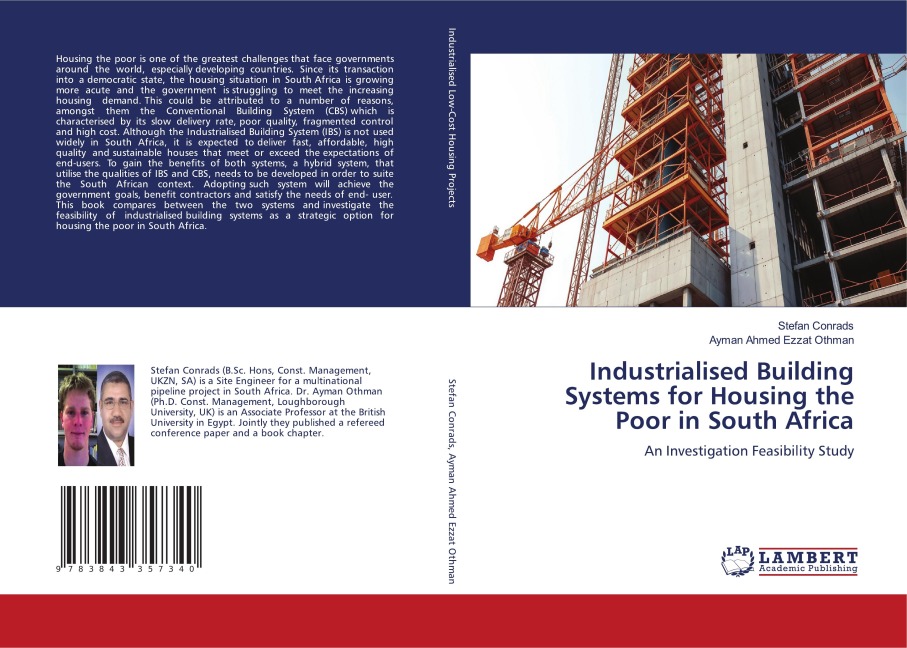 Industrialised Building Systems for Housing the Poor in South Africa: An Investigation Feasibility Study