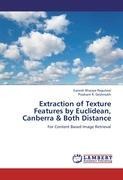 Extraction of Texture Features by Euclidean, Canberra & Both Distance: For Content Based Image Retrieval