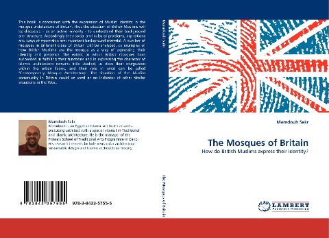 The Mosques of Britain: How do British Muslims express their identity?