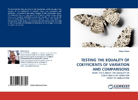TESTING THE EQUALITY OF COEFFICIENTS OF VARIATION AND COMPARISONS: SOME TESTS ABOUT THE EQUALITY OF COEFFICIENTS OF VARIATION STUDY OF SIMULATION