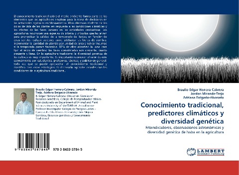 Conocimiento tradicional, predictores climáticos y diversidad genética: Fitoindicadores, observaciones astronómicas y diversidad genética de haba en la agricultura