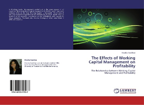 The Effects of Working Capital Management on Profitability: The Relationship between Working Capital Management and Profitability