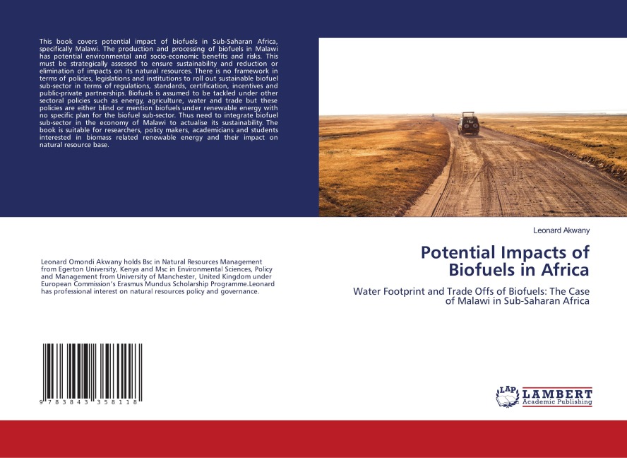 Potential Impacts of Biofuels in Africa: Water Footprint and Trade Offs of Biofuels: The Case of Malawi in Sub-Saharan Africa