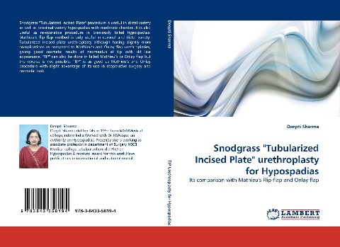 Snodgrass Tubularized Incised Plate urethroplasty for Hypospadias: Its comparison with Mathieus Flip-flap and Onlay flap