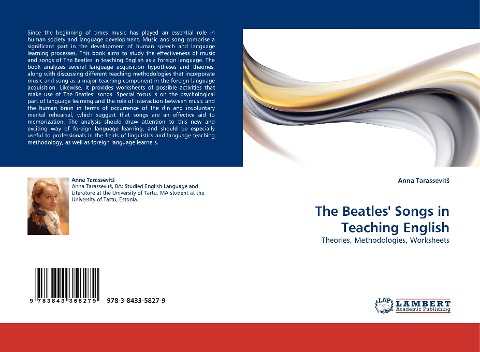The Beatles' Songs in Teaching English: Theories, Methodologies, Worksheets