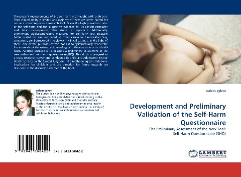 Development and Preliminary Validation of the Self-Harm Questionnaire: The Preliminary Assessment of the New Tool: Self-Harm Questionnaire (SHQ)