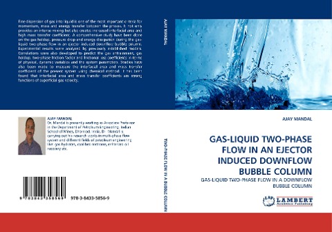 GAS-LIQUID TWO-PHASE FLOW IN AN EJECTOR INDUCED DOWNFLOW BUBBLE COLUMN: GAS-LIQUID TWO-PHASE FLOW IN A DOWNFLOW BUBBLE COLUMN