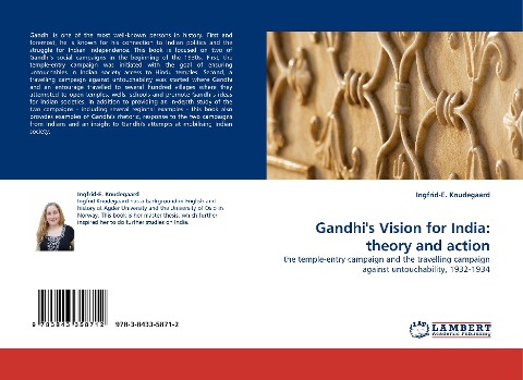 Gandhis Vision for India: theory and action: the temple-entry campaign and the travelling campaign against untouchability, 1932-1934
