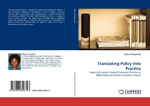 Translating Policy Into Practice: Aspects of Learner-Centred Classroom Practices in Mathematics in Namibia Secondary schools