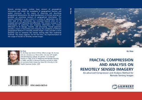 FRACTAL COMPRESSION AND ANALYSIS ON REMOTELY SENSED IMAGERY: An advanced Compression and Analysis Method for Remote Sensing Images