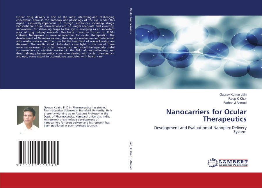 Nanocarriers for Ocular Therapeutics: Development and Evaluation of Nanoplex Delivery System