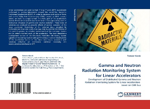 Gamma and Neutron Radiation Monitoring System for Linear Accelerators: Development of Distributed Gamma and Neutron Radiation Monitoring System for Linear Accelerators  based on CAN bus