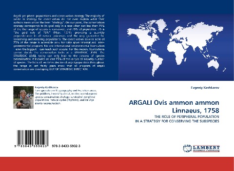 ARGALI Ovis ammon ammon Linnaeus, 1758: THE ROLE OF PERIPHERAL POPULATION IN A STRATEGY FOR CONSERVING THE SUBSPECIES