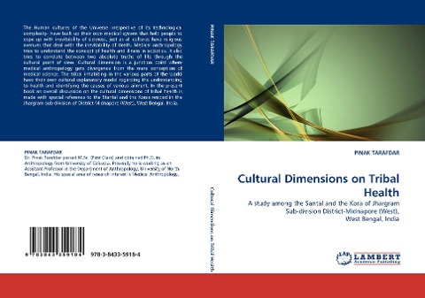 Cultural Dimensions on Tribal Health: A study among the Santal and the Kora of Jhargram Sub-division District-Midnapore (West), West Bengal, India