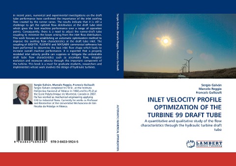 INLET VELOCITY PROFILE OPTIMIZATION OF THE TURBINE 99 DRAFT TUBE: A quantitative and qualitative study of the flow characteristics through the hydraulic turbine draft tube