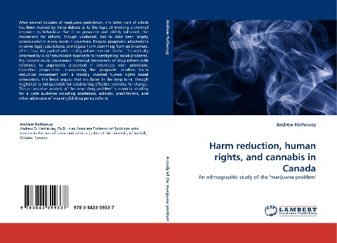 Harm reduction, human rights, and cannabis in Canada: An ethnographic study of the marijuana problem