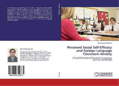 Perceived Social Self-Efficacy and Foreign Language Classroom Anxiety: A Social Psychological Perspective to Language Learning and Teaching