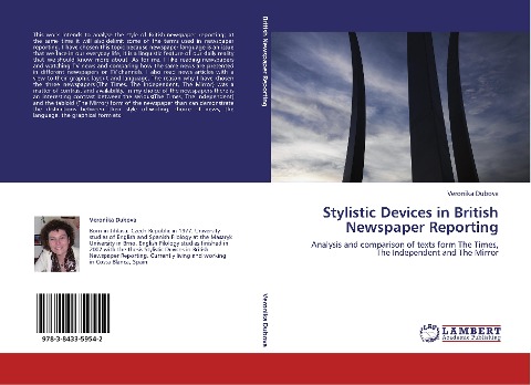 Stylistic Devices in British Newspaper Reporting: Analysis and comparison of texts form The Times, The Independent and The Mirror