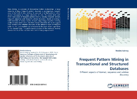 Frequent Pattern Mining in Transactional and Structured Databases: Different aspects of itemset, sequence and subtree discovery