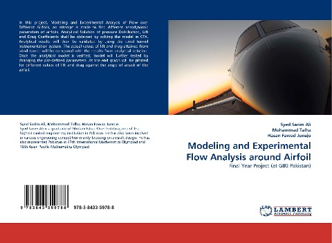 Modeling and Experimental Flow Analysis around Airfoil: Final Year Project (at GIKI Pakistan)