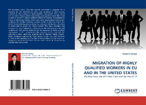 MIGRATION OF HIGHLY QUALIFIED WORKERS IN EU AND IN THE UNITED STATES: EU Blue Card, the US Green Card and the Visa H-1B