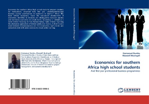 Economics for southern Africa high school students: And first year professional business programmes