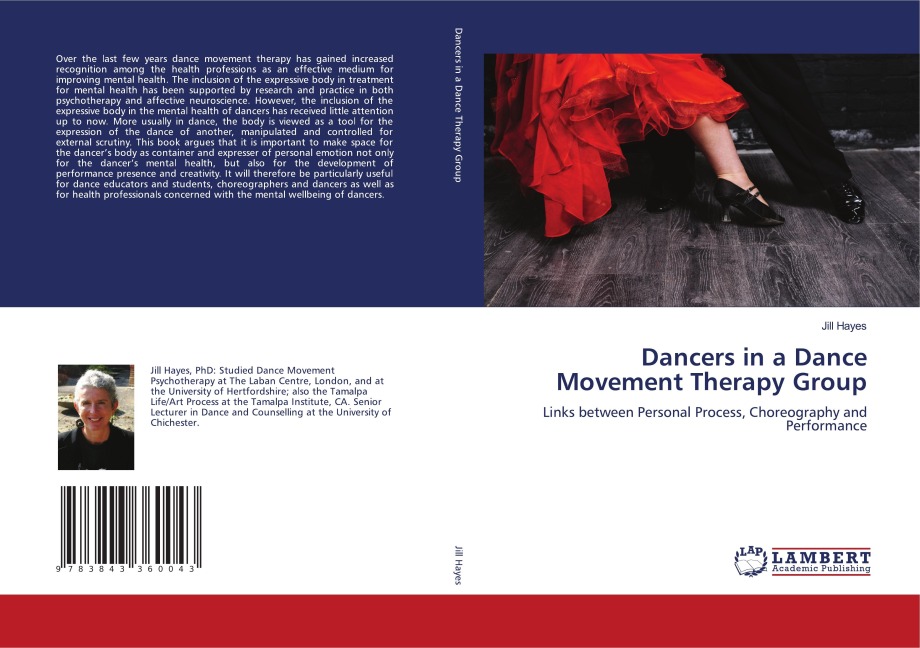 Dancers in a Dance Movement Therapy Group: Links between Personal Process, Choreography and Performance