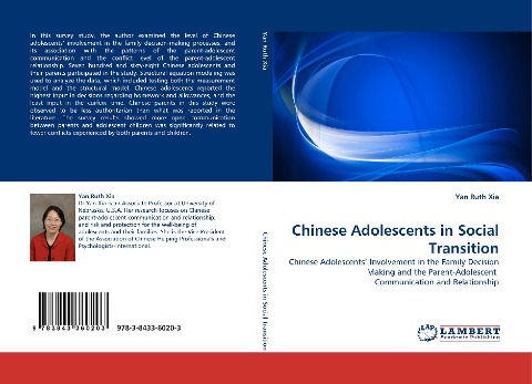 Chinese Adolescents in Social Transition: Chinese Adolescents Involvement in the Family Decision Making and the Parent-Adolescent  Communication and Relationship