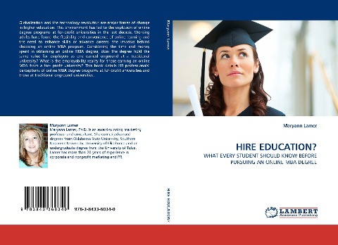 HIRE EDUCATION?: WHAT EVERY STUDENT SHOULD KNOW BEFORE PURSUING AN ONLINE MBA DEGREE