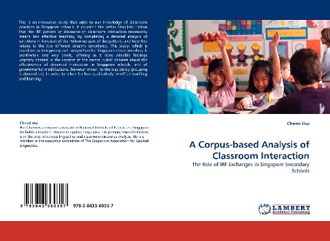 A Corpus-based Analysis of Classroom Interaction: The Role of IRF Exchanges in Singapore Secondary Schools
