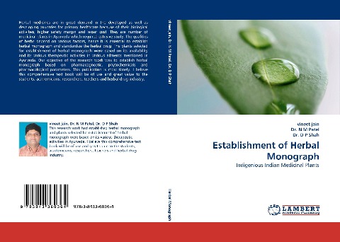Establishment of Herbal Monograph: Indigenious Indian Medicinal Plants