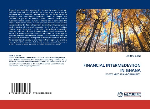 FINANCIAL INTERMEDIATION IN GHANA: DO WE NEED ISLAMIC BANKING?