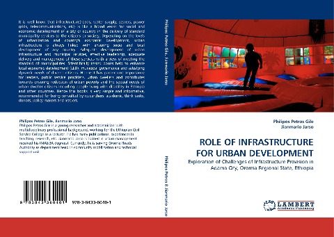 ROLE OF INFRASTRUCTURE FOR URBAN DEVELOPMENT: Exploration of Challenges of Infrastructure Provision in Adama City, Oromia Regional State, Ethiopia