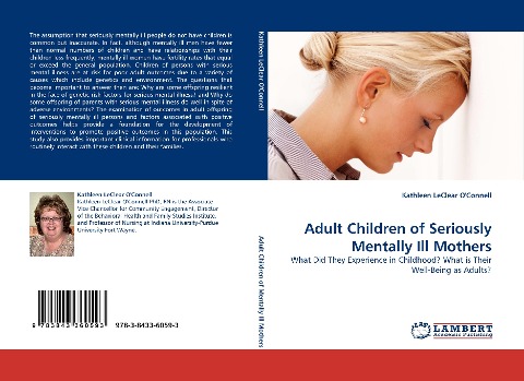 Adult Children of Seriously Mentally Ill Mothers: What Did They Experience in Childhood? What is Their Well-Being as Adults?