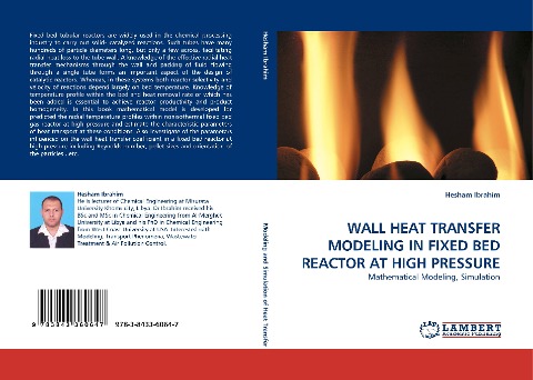 WALL HEAT TRANSFER MODELING IN FIXED BED REACTOR AT HIGH PRESSURE: Mathematical Modeling, Simulation