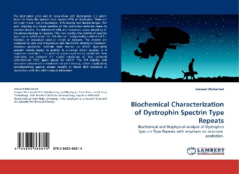 Biochemical Characterization of Dystrophin Spectrin Type Repeats: Biochemical and Biophysical analysis of Dystrophin Spectrin Type Repeats with emphasis on structure  prediction.