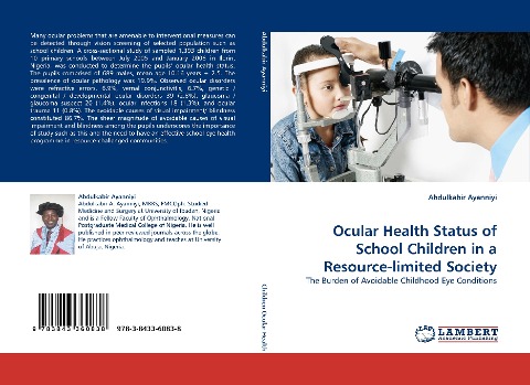 Ocular Health Status of School Children in a Resource-limited Society: The Burden of Avoidable Childhood Eye Conditions