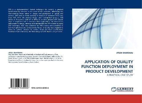 APPLICATION OF QUALITY FUNCTION DEPLOYMENT IN PRODUCT DEVELOPMENT: A PRACTICAL CASE STUDY