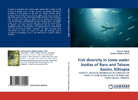 Fish diversity in some water bodies of Baro and Tekeze basins, Ethiopia: DIVERSITY, RELATIVE ABUNDANCE AND BIOLOGY OF FISHES IN SOME WATER BODIES OF BARO AND TEKEZE BASINS, ETHIOPIA